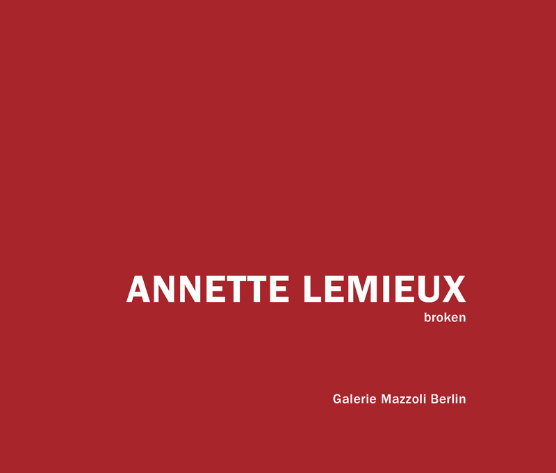 Annette Lemieux | broken